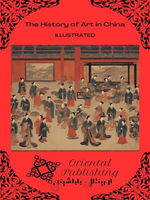 cover image of The History of Art in China